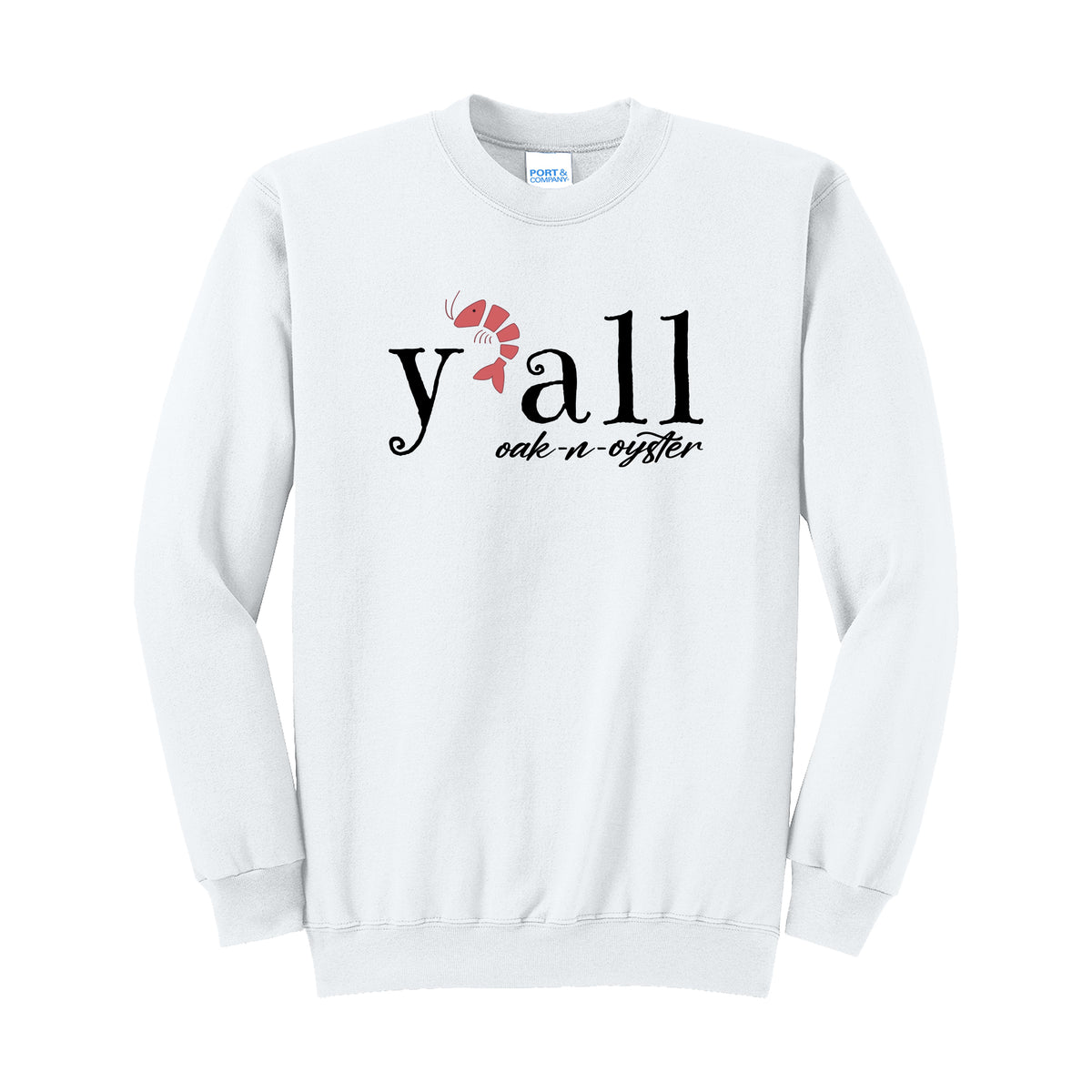 Y'all Sweatshirt