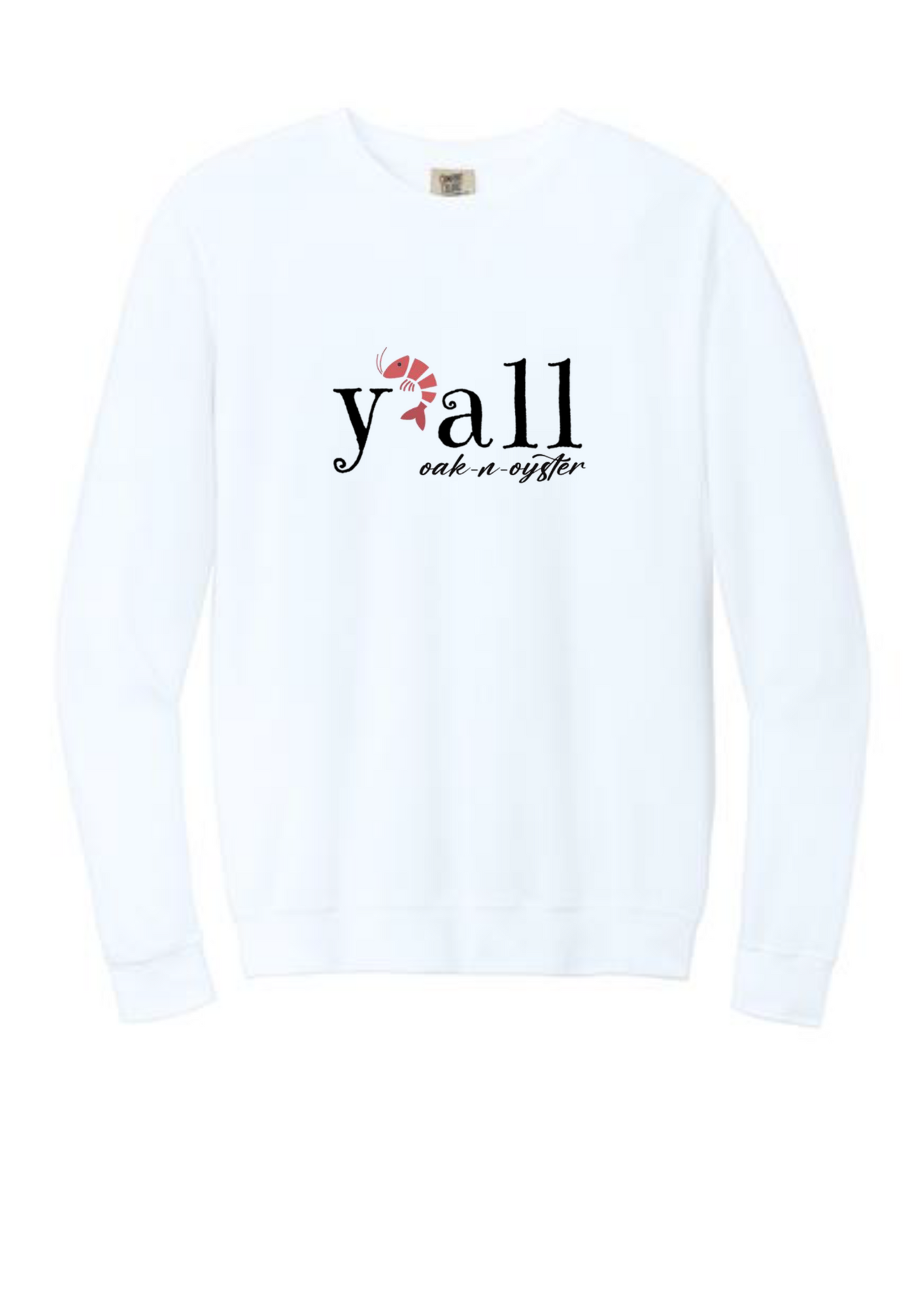Y'all Sweatshirt